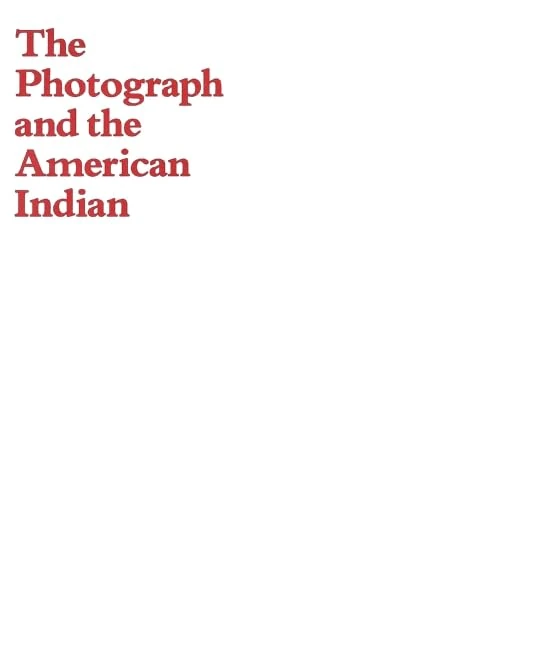 The Photograph and the American Indian