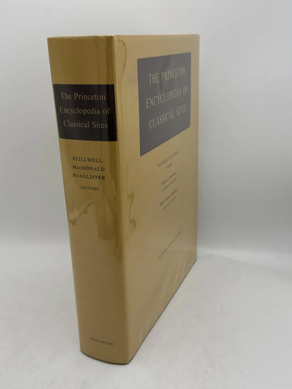The Princeton Encyclopedia of Classical Sites (Princeton Legacy Library)