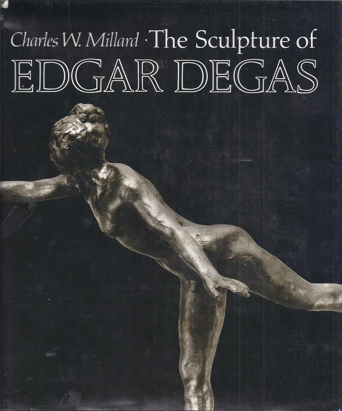 The Sculpture of Edgar Degas