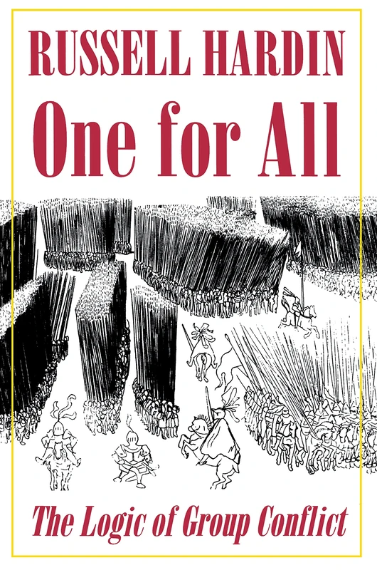 One for All: The Logic of Group Conflict - Image 1