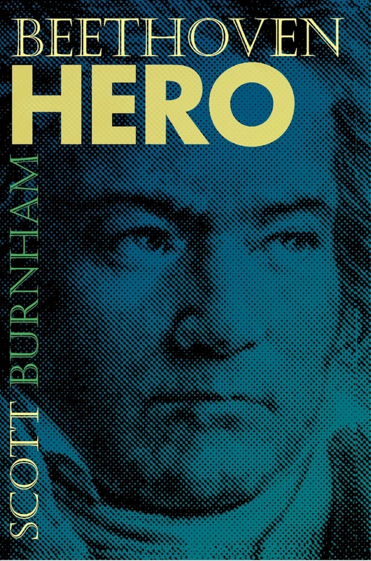 Beethoven Hero by Princeton University Press - Music Analysis