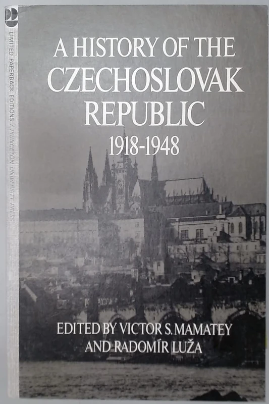 A History of the Czechoslovak Republic, 1918–1948