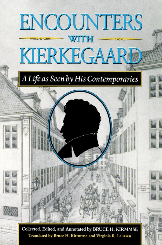 Encounters with Kierkegaard: A Life as Seen by His Contemporaries - Image 1