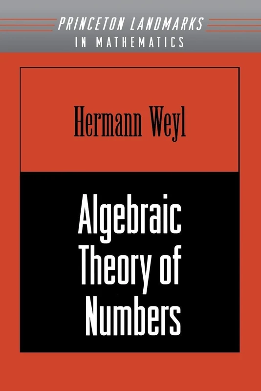 Algebraic Theory of Numbers (Princeton Landmarks in Mathematics and Physics)
