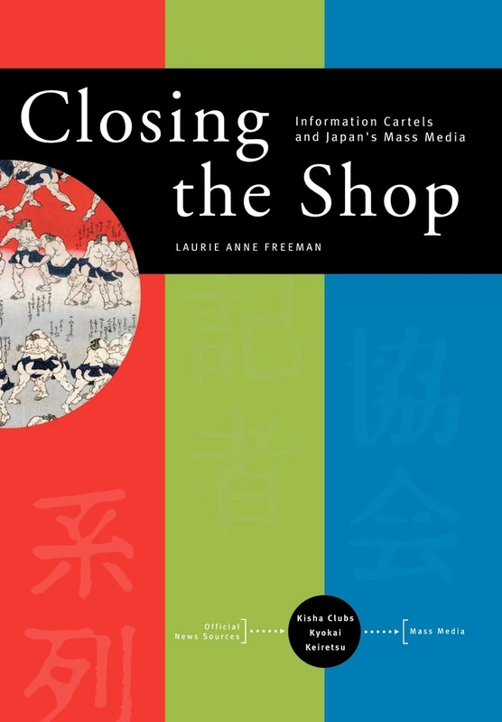 Closing the Shop – Information Cartels and Japan`s Mass Media - Image 1