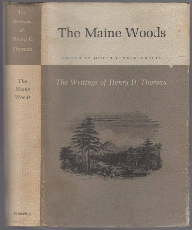 The Writings of Henry David Thoreau – The Maine Woods (His the Writings of Henry D. Thoreau)