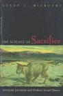 The Science of Sacrifice – American Literature & Modern Social Theory: American Literature and Modern Social Theory