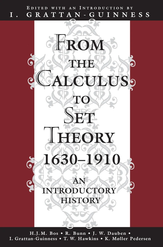 From the Calculus to Set Theory 1630-1910: An Introductory History (Princeton Paperbacks) - Image 1