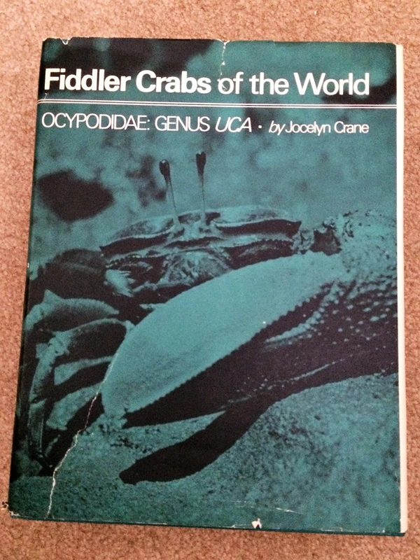 Crane: Fiddler Crabs Of The World: Ocypididae: Genus Uca (Princeton Legacy Library)