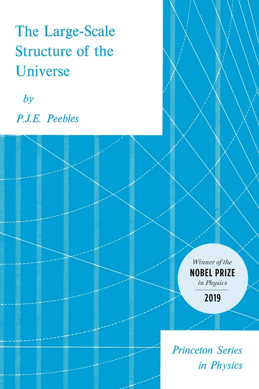 Large-Scale Structure of the Universe: 96 (Princeton Series in Physics)