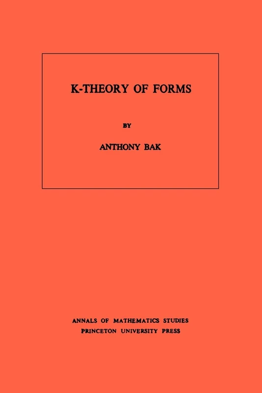 K-Theory of Forms. (AM-98) (Annals of Mathematics Studies)