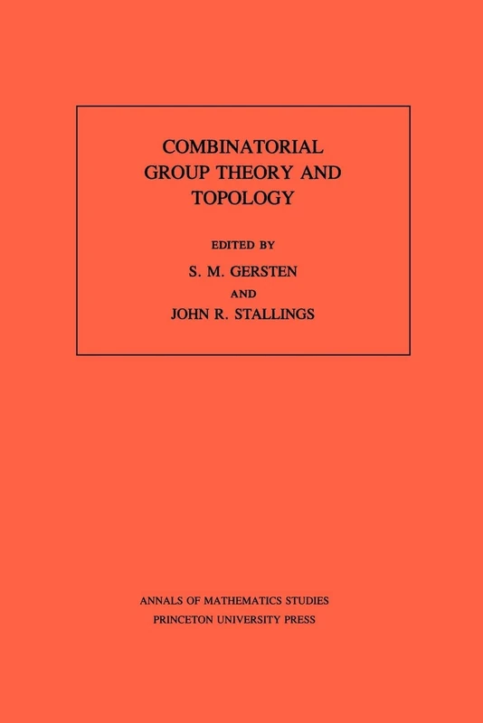 Combinatorial Group Theory and Topology - Princeton University Press