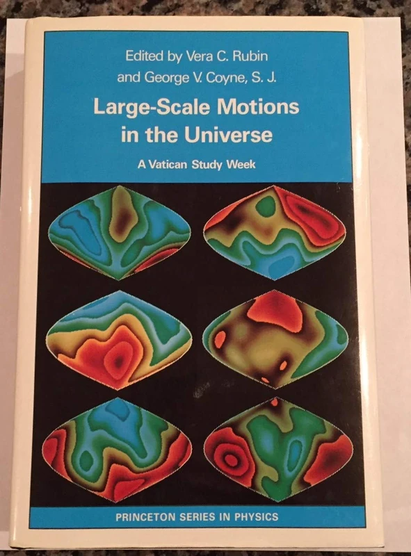 Rubin: Large–scale Motions In The Universe (cloth) (Princeton Series in Physics, 19)
