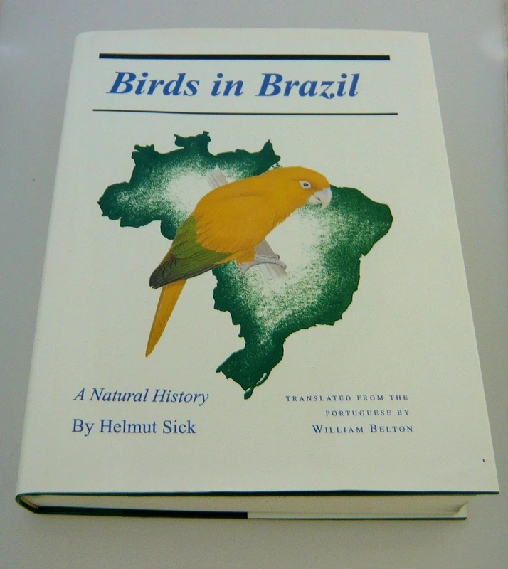 Birds in Brazil – a Natural History