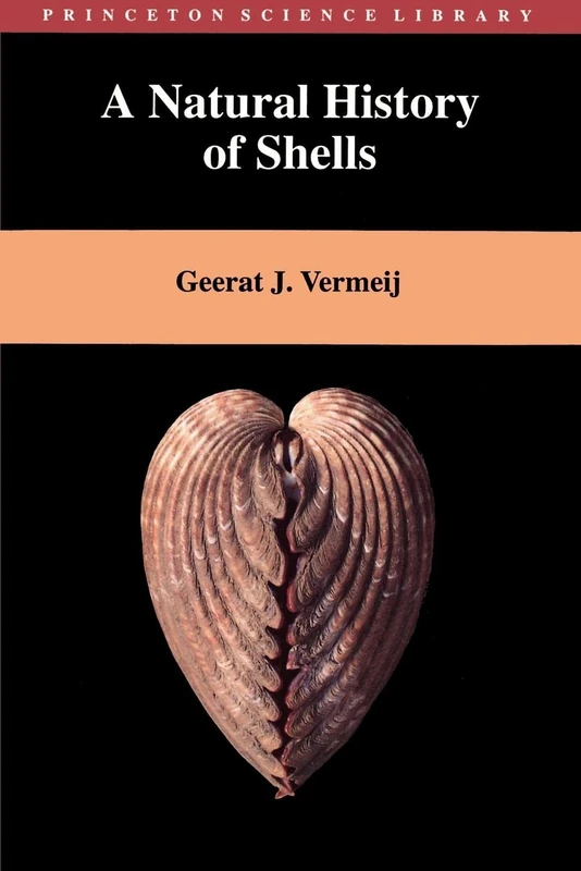 A Natural History of Shells (Princeton Science Library)