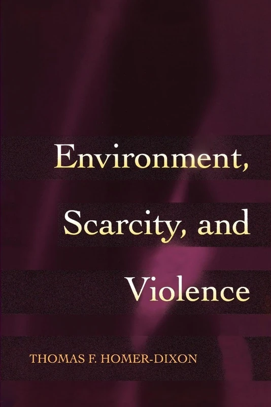 Environment, Scarcity, and Violence.