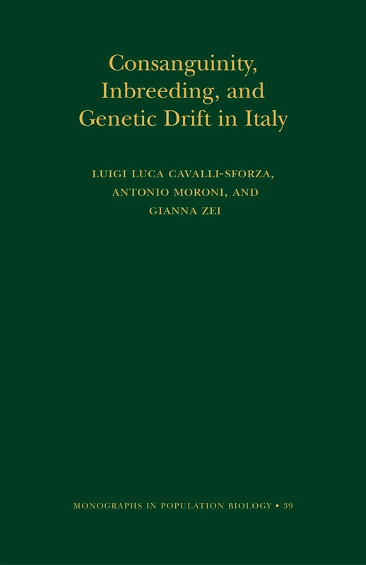 Consanguinity, Inbreeding, and Genetic Drift in Italy (Monographs in Population Biology, 39)