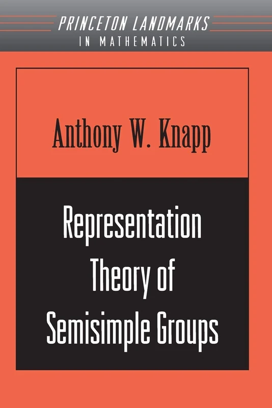 Princeton Representation Theory of Semisimple Groups (PMS-36)