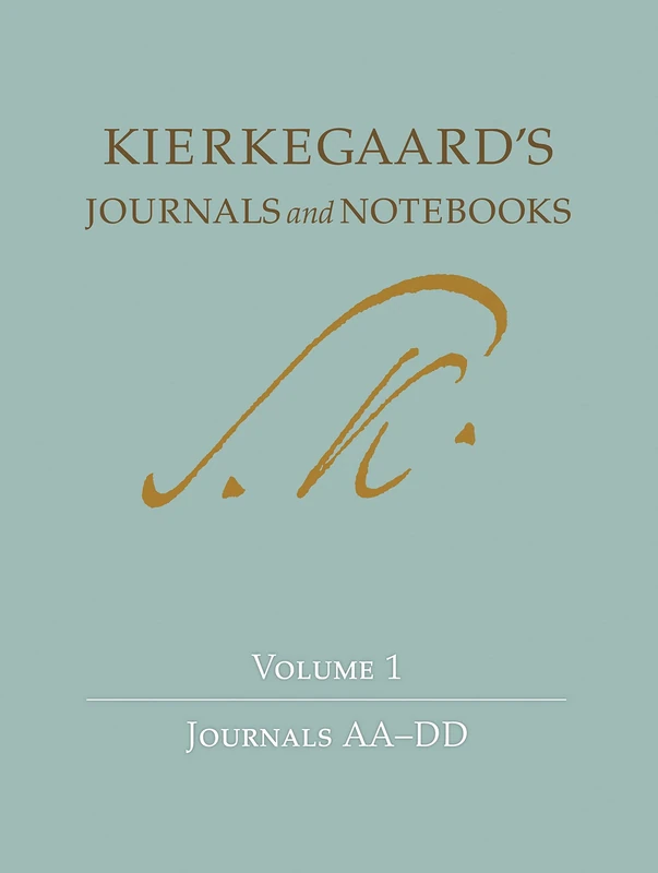 Kierkegaard`s Journals and Notebooks, Volume 1 – Journals AA–DD: 2