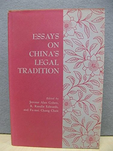 Essays on China's Legal Tradition (Studies in East Asian Law)