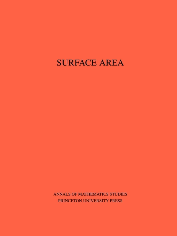 Surface Area. (AM-35) (Annals of Mathematics Studies)