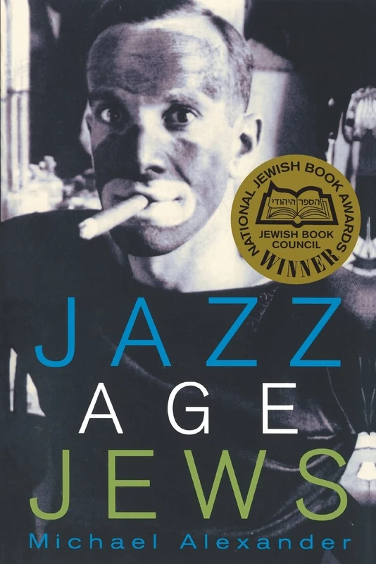 Jazz Age Jews by Princeton University Press - History Book