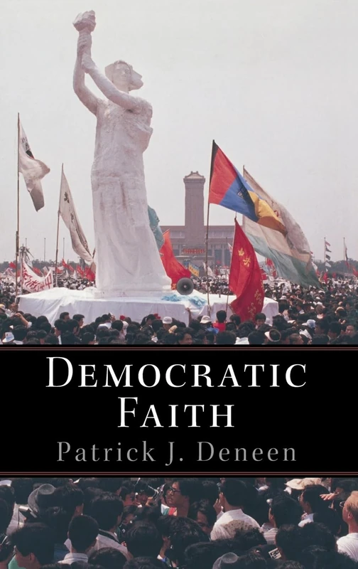 Democratic Faith: 36 (New Forum Books)