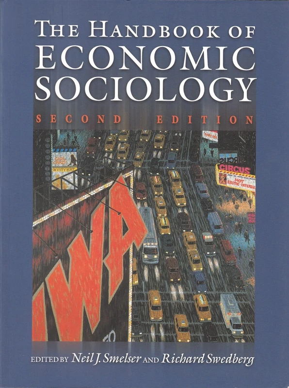 The Handbook of Economic Sociology – Second Edition