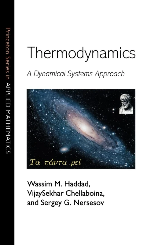 Thermodynamics – A Dynamical Systems Approach: 12 (Princeton Series in Applied Mathematics)