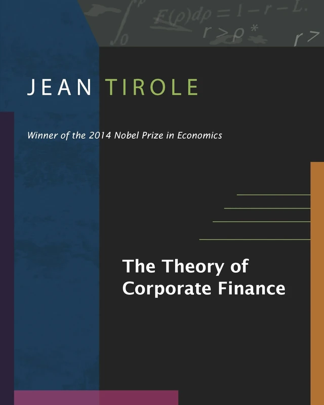 The Theory of Corporate Finance