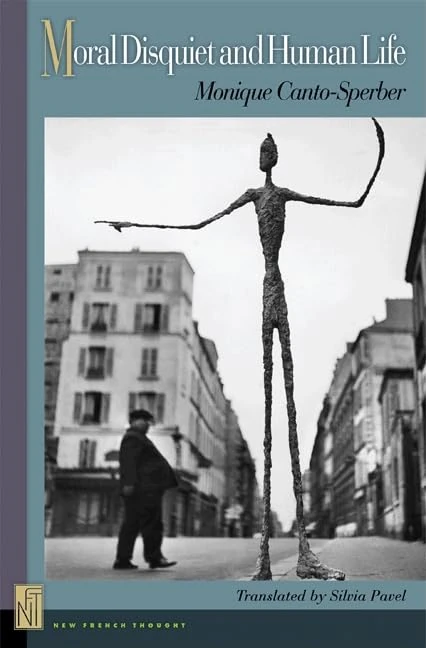 Moral Disquiet and Human Life (New French Thought Series)