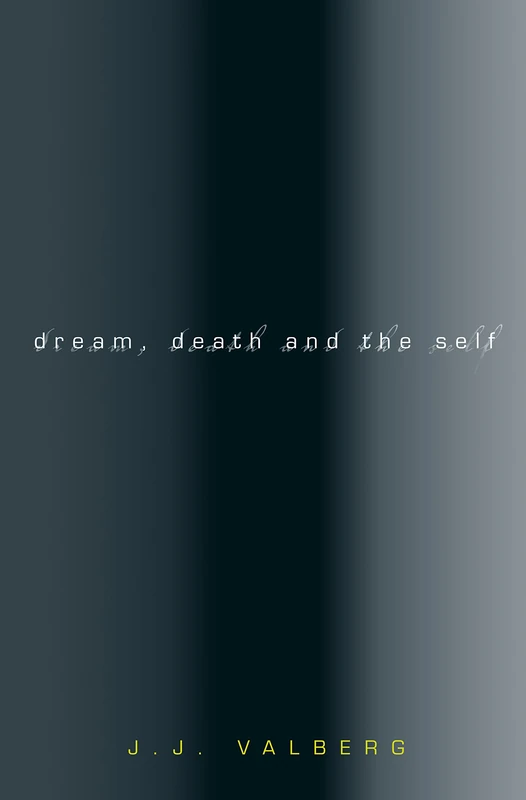 Dream, Death and the Self