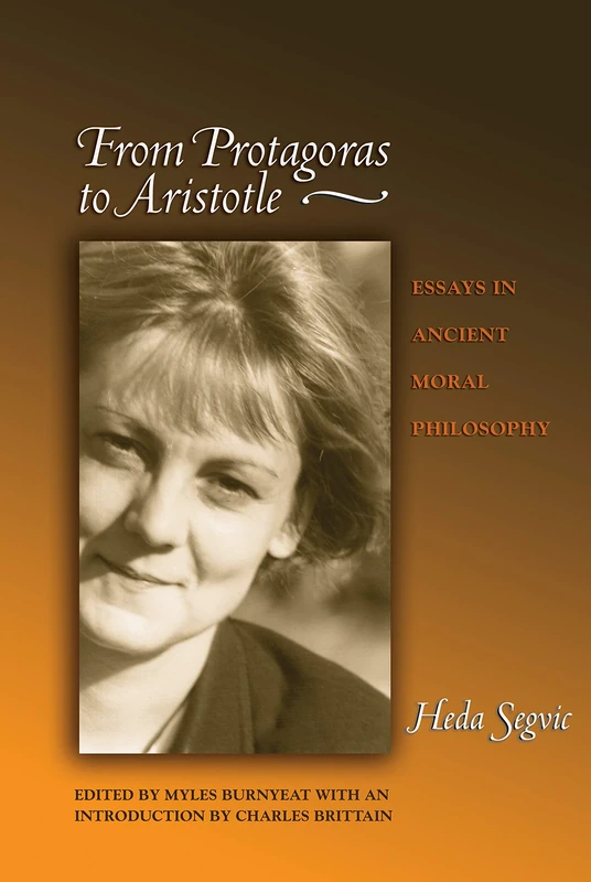 From Protagoras to Aristotle: Essays in Ancient Moral Philosophy - Image 1