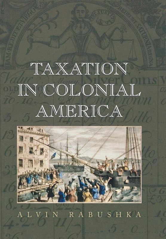 Taxation in Colonial America