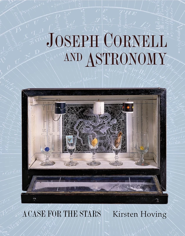 Joseph Cornell and Astronomy: A Case for the Stars