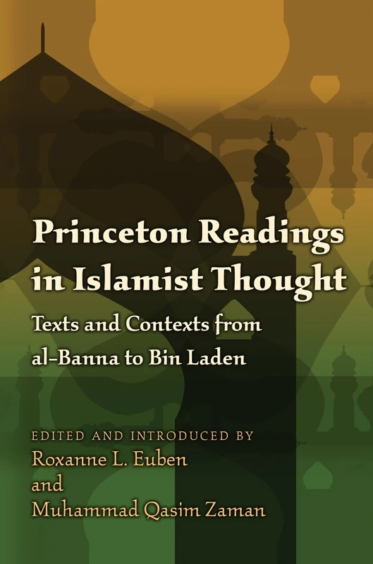 Princeton Readings in Islamist Thought: Texts and Contexts from al-Banna to Bin Laden (Princeton Studies in Muslim Politics): 35 - Image 1