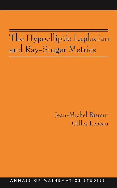 The Hypoelliptic Laplacian and Ray–Singer Metrics (Annals of Mathematics Studies, 167) - Image 1