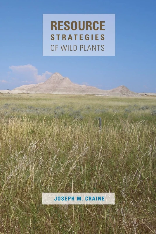Resource Strategies of Wild Plants