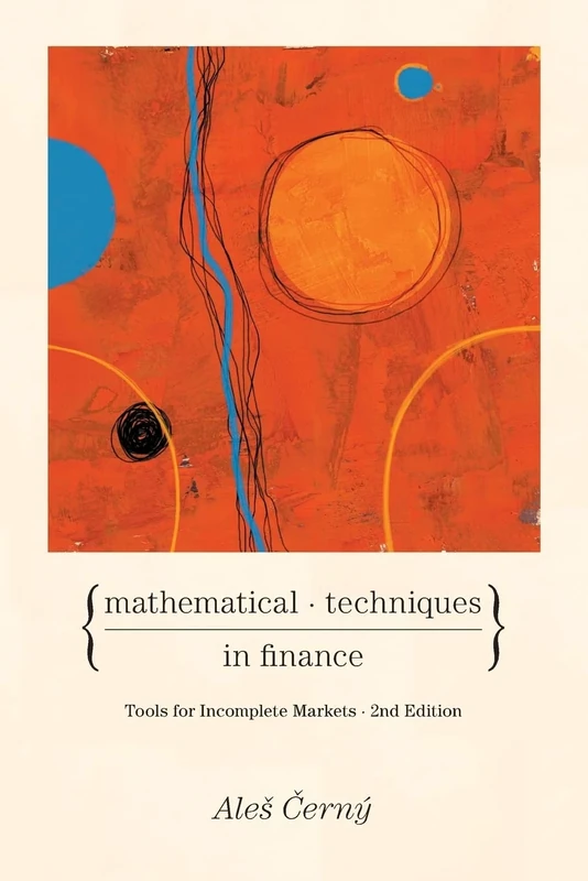 Mathematical Techniques in Finance: Tools for Incomplete Markets (Second Edition)