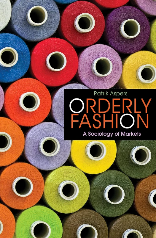 Orderly Fashion – A Sociology of Markets - Image 1