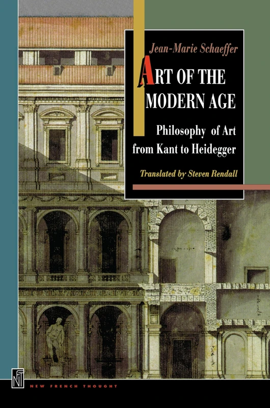 Art of the Modern Age: Philosophy of Art from Kant to Heidegger: 2 (New French Thought Series) - Image 1