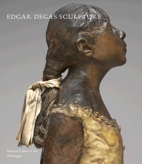 Edgar Degas Sculpture: 18 (National Gallery of Art Systematic Catalogues)
