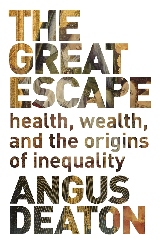 The Great Escape: Health, Wealth, and the Origins of Inequality - Image 1