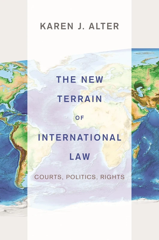 The New Terrain of International Law – Courts, Politics, Rights - Image 1