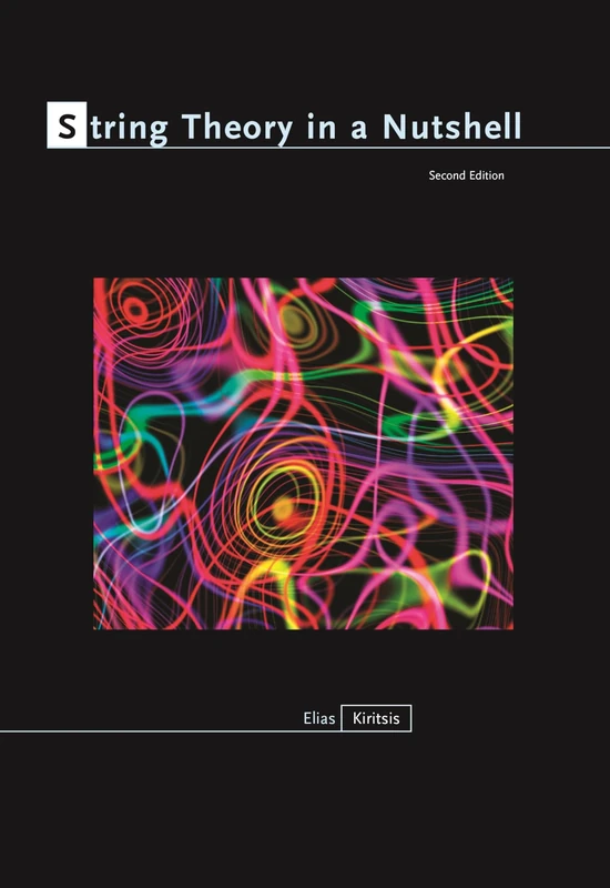 String Theory in a Nutshell: Second Edition: 20