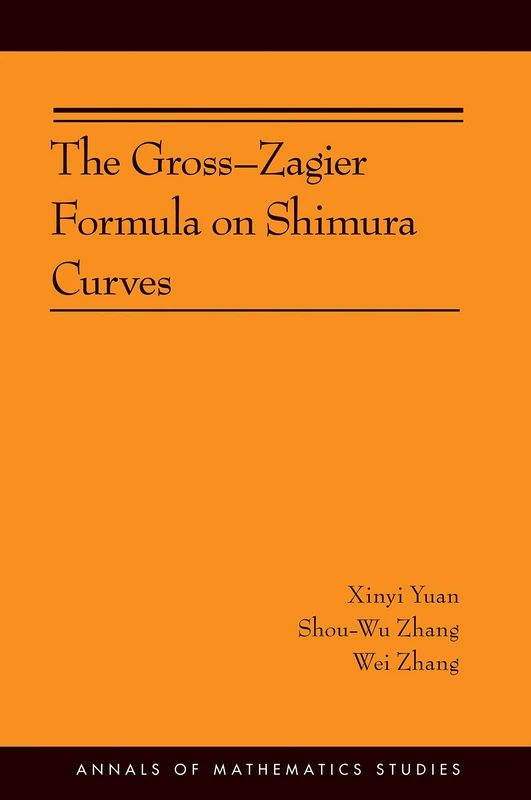 Princeton University Press - The Gross-Zagier Formula on Shimura Curves