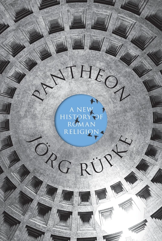 Pantheon: A New History of Roman Religion - Image 1
