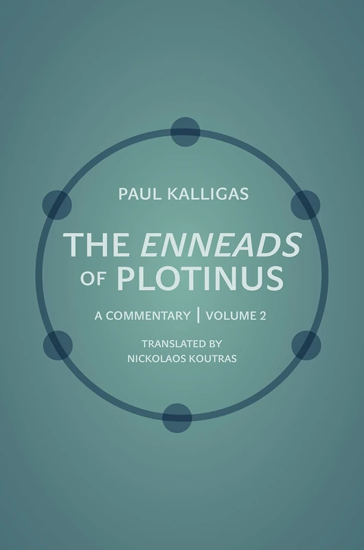 The Enneads of Plotinus: A Commentary | Volume 2