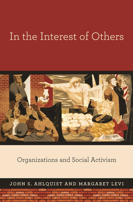 In the Interest of Others – Organizations and Social Activism - Image 1