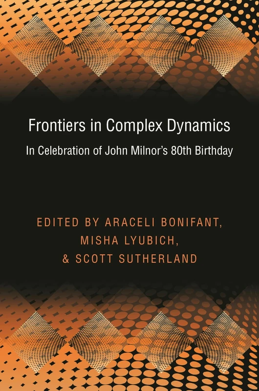 Frontiers in Complex Dynamics: In Celebration of John Milnor's 80th Birthday (Princeton Mathematical Series): 51